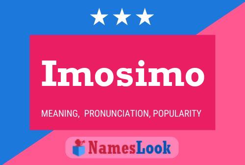 Imosimo Name Poster