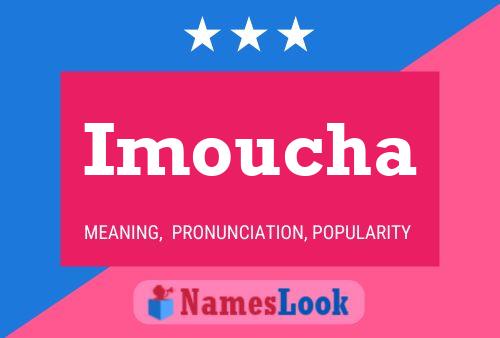 Imoucha Name Poster