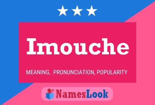 Imouche Name Poster