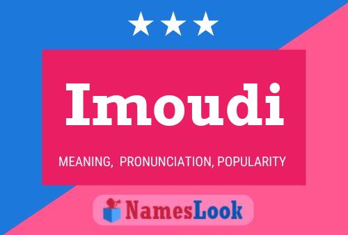 Imoudi Name Poster