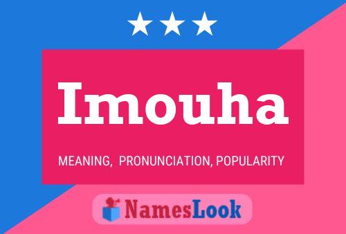 Imouha Name Poster