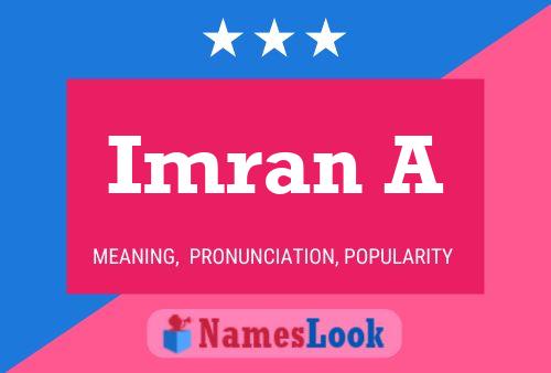 Imran A Name Poster