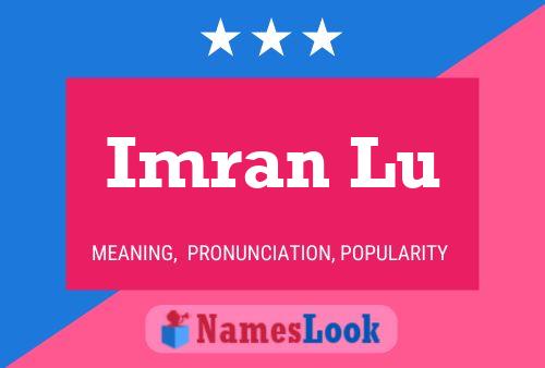 Imran Lu Name Poster