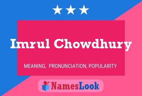 Imrul Chowdhury Name Poster