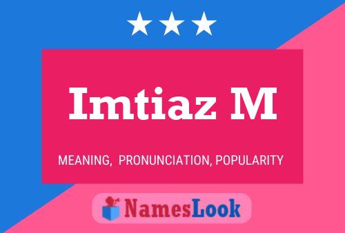 Imtiaz M Name Poster