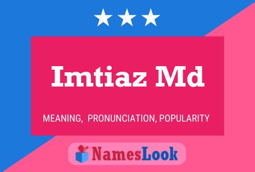 Imtiaz Md Name Poster