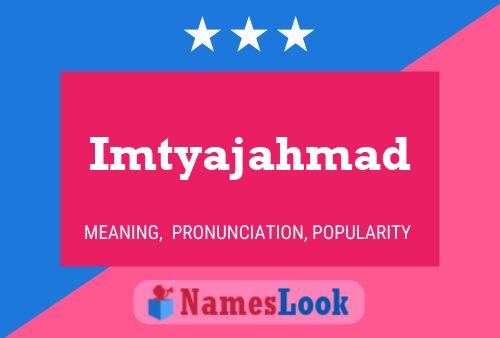 Imtyajahmad Name Poster