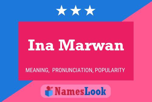 Ina Marwan Name Poster