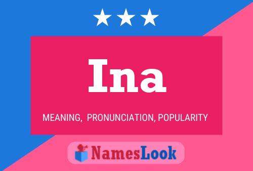 Ina Name Poster