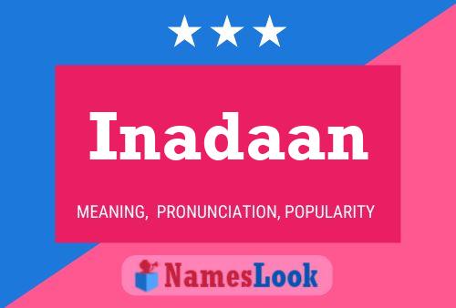 Inadaan Name Poster