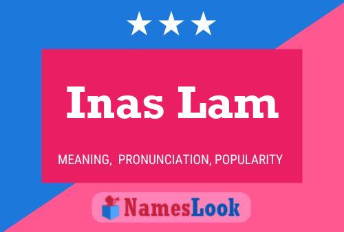 Inas Lam Name Poster