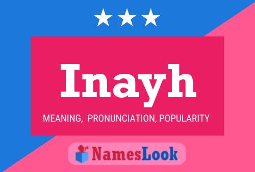 Inayh Name Poster