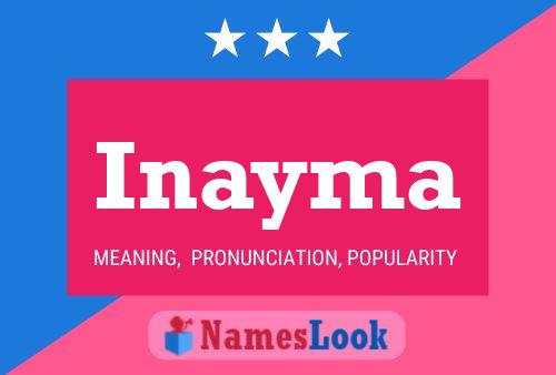 Inayma Name Poster