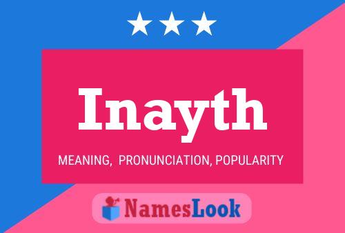 Inayth Name Poster