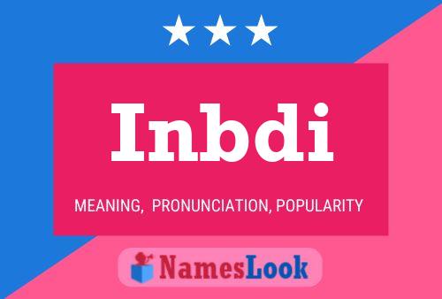 Inbdi Name Poster