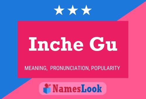 Inche Gu Name Poster