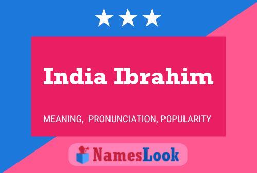 India Ibrahim Name Poster