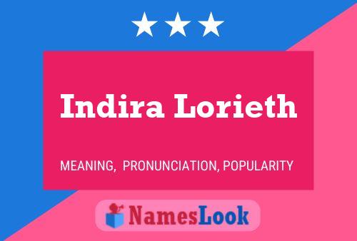 Indira Lorieth Name Poster