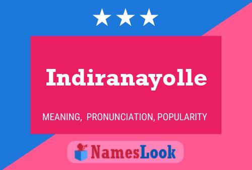 Indiranayolle Name Poster