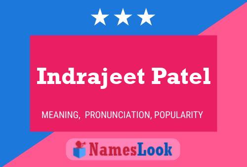 Indrajeet Patel Name Poster