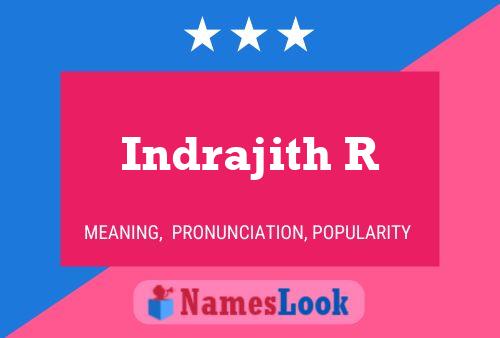 Indrajith R Name Poster