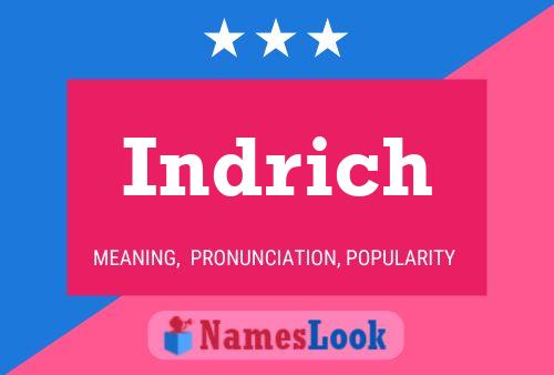 Indrich Name Poster