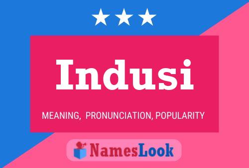 Indusi Name Poster