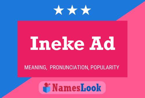 Ineke Ad Name Poster