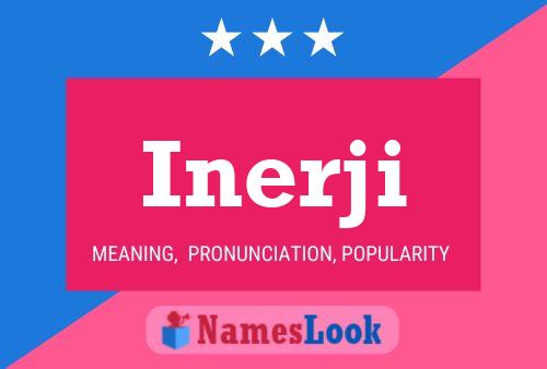 Inerji Name Poster