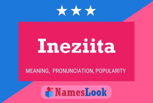 Ineziita Name Poster