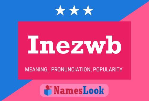 Inezwb Name Poster