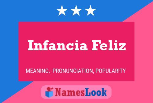 Infancia Feliz Name Poster