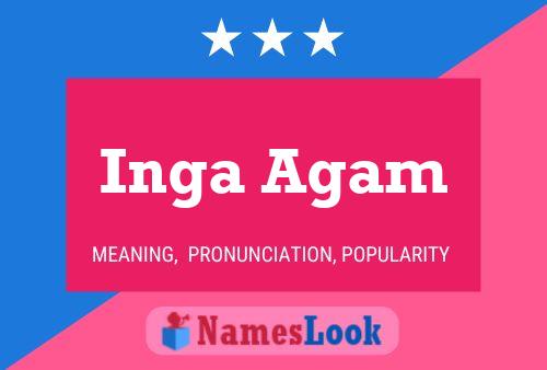 Inga Agam Name Poster