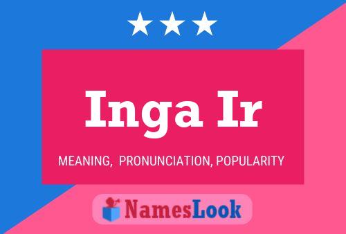 Inga Ir Name Poster