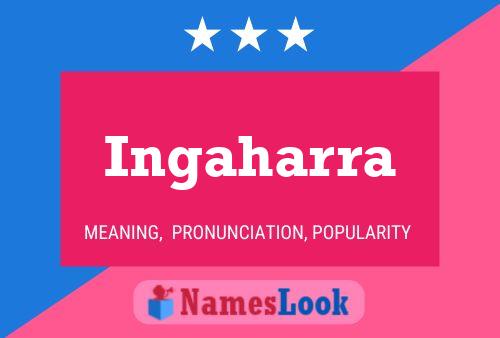 Ingaharra Name Poster