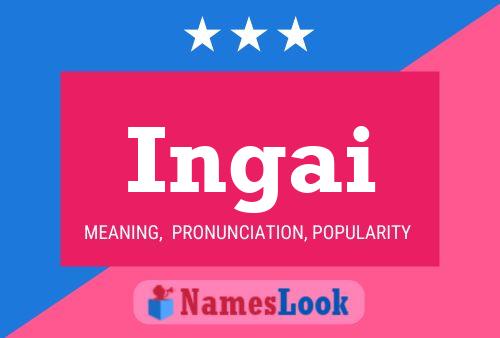 Ingai Name Poster