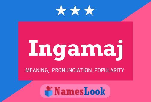 Ingamaj Name Poster