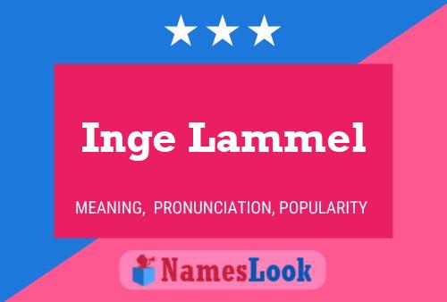 Inge Lammel Name Poster