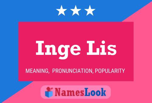 Inge Lis Name Poster