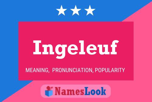 Ingeleuf Name Poster