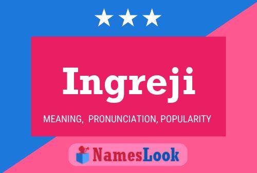 Ingreji Name Poster