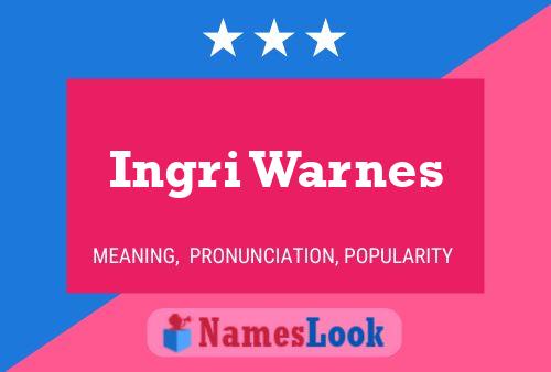 Ingri Warnes Name Poster