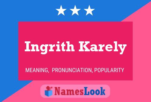 Ingrith Karely Name Poster