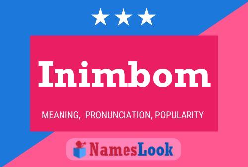 Inimbom Name Poster