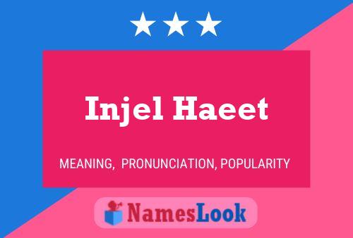 Injel Haeet Name Poster