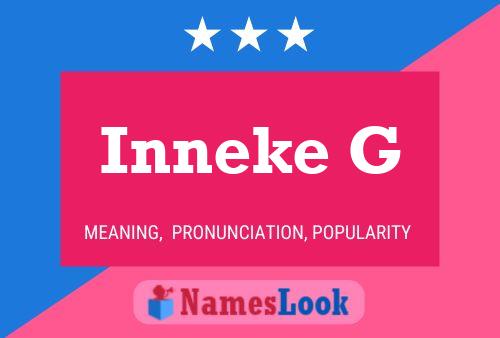 Inneke G Name Poster