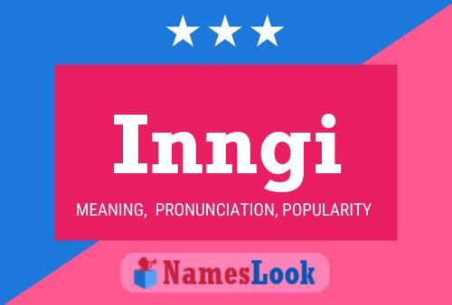 Inngi Name Poster