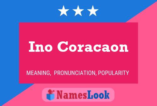 Ino Coracaon Name Poster