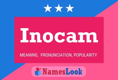 Inocam Name Poster