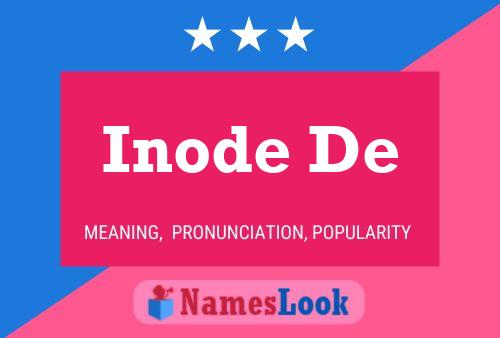 Inode De Name Poster